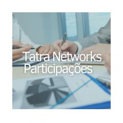 Tatra Networks Participações 